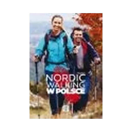 Poradnik "Nordic Walking w Polsce"